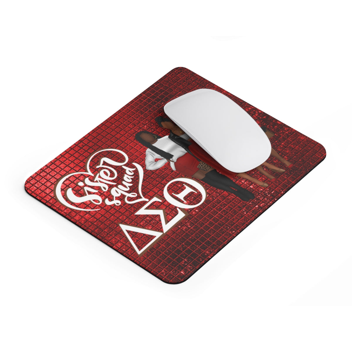 Delta Sigma Theta Sister Squad Mouse Pad