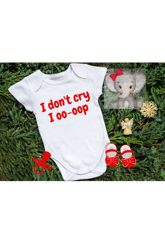 I Don't Cry I Oo-oop DST Diva Onesie Shirt